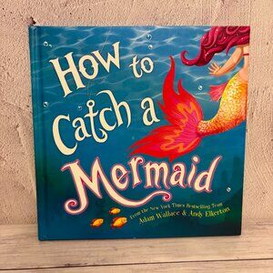5 for $15 📕How to Catch a Mermaid Kids Book (SKU: 291MI)